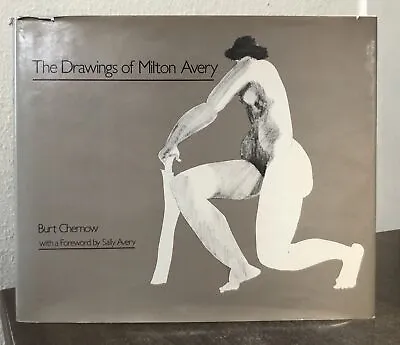 The Drawings Of Milton Avery [First Edition]  - Chernow Burt • $50