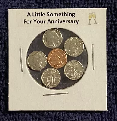  A Little Something For Your Anniversary  - Mini Obsolete U.s. Coins In Holder   • $7.98