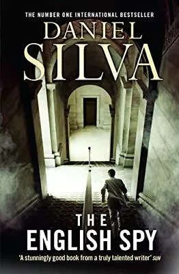 The English Spy: An Unputdownable Thr... Silva Daniel • £3.73