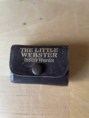 THE LITTLE WEBSTER DICTIONARY 18000 WORDS Leather Cover Miniature Book • $15.99