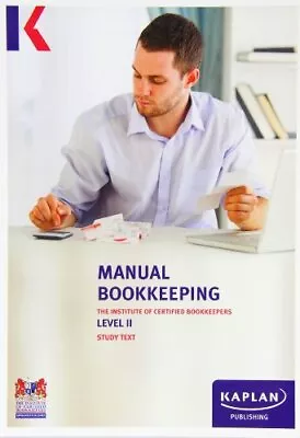 Level II Manual Bookkeeping - Text: Level II Icb • £12.99