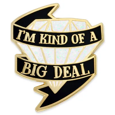 PinMart's I'm Kind Of A Big Deal Diamond Trendy Enamel Lapel Pin • $6.77