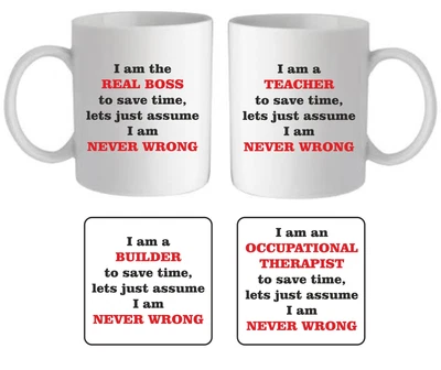 Personalised Never Wrong Mug Any Job Work Birthday Christmas Secret Santa Gift • £10.95