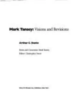 Mark Tansey: Visions And Revisions By Arthur Coleman Danto: Used • $64.29