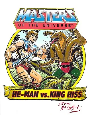 MASTERS OF THE UNIVERSE  He-Man VS King Hiss  SIGNED Print-Errol McCarthy 8.5x11 • $14.99