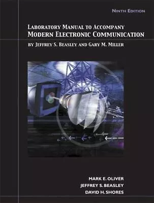 Modern Electronic Communication: Laboratory Manual • $4.29