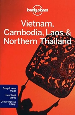 Vietnam Cambodia Laos And Northern Thailand (Lonely Planet Multi ... By Nick Ray • £3.59