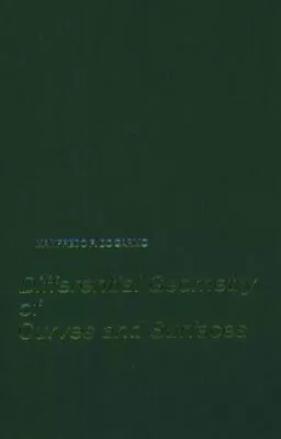 Differential Geometry Of Curves And Surfaces Hardcover Manfredo P • $17.84