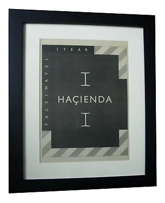 HACIENDA+1st BIRTHDAY+FACTORY+POSTER+AD+ORIGINAL 1983+FRAMED+EXPRESS GLOBAL SHIP • £149.95