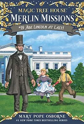 Magic Tree House #47 Abe Lincoln At Last! (Merlin Missions (Pape • $20.32