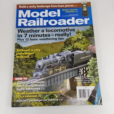 Model Railroader Magazine Nov 2013 Vol 80 No 11 Weathering Tips Kitbash Station • $4.99