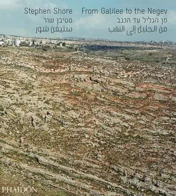 Stephen Shore: From Galilee To The Negev • $88.52