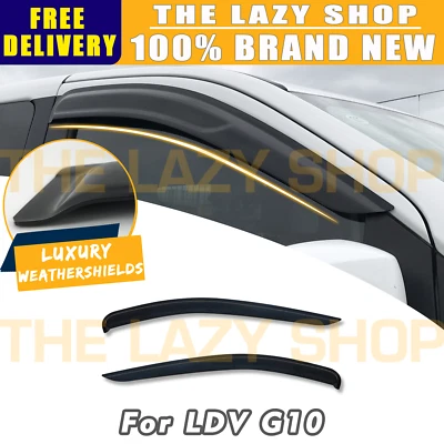 Luxury Weather Shields For LDV G10 16+ Weathershields Window Visors #T • $55.20