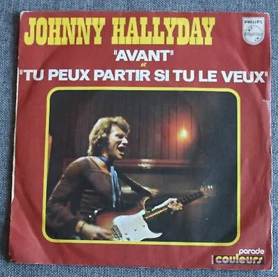 $4.41 • Buy 45 RPM - Johnny Hallyday - Front - One Size Can From Si Le Veux