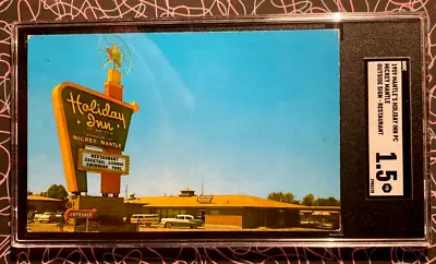 1959 Mickey Mantle's Holiday Inn - Outside Sign - Restaurant SGC 1.5 • $119