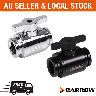 Barrow PC Water Cooling G1/4 Mini Ball Valve Stop Shutoff Fitting Adapter • $26