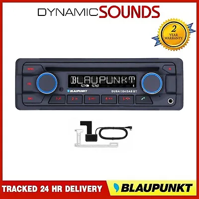 BLAUPUNKT DUBAI 324DAB-BT CD MP3 USB AUX Car Stereo Bluetooth DAB Tuner 12/24V • £268.95