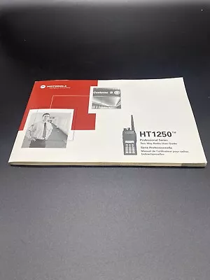 Motorola HT 1250 VHF Portable User Guide Owners Manual • $3.99