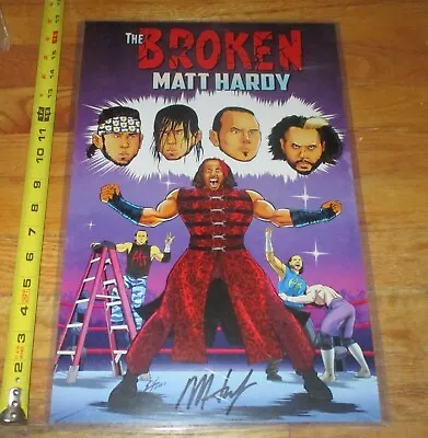 Broken Matt Hardy 11 X 17 Art Print Wrestling Signed COA Autograph AEW WWE TNA • $34.99