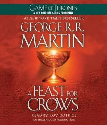 A Feast For Crows: A Song Of Ice And Fire: Book Four • $8.30