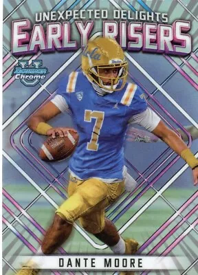 2023 Bowman Chrome U ER18 DANTE MOORE Early Risers UCLA Bruins • $1.25