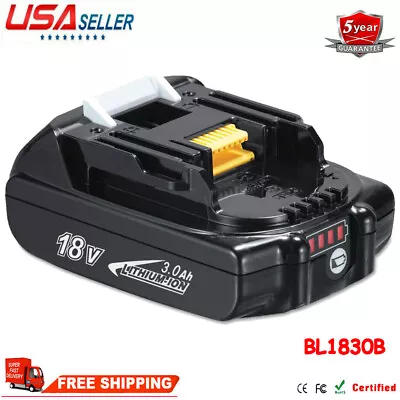 18V 3.0Ah 18Volt Lithium-Ion  Battery Replacement For Makita BL1830 BL1815 • $18