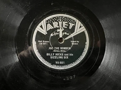 $32.99 • Buy BILLY HICKS & HIS SIZZLING SIX Fade-Out/Joe The Bomber VARIETY 601 V+ Hot! JAZZ
