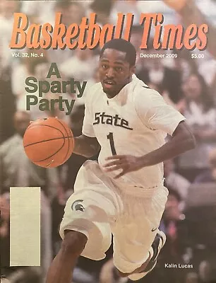 Basketball Times' December 2009 Issue With Mich. State's Kalin Lucas On Cover. • $5