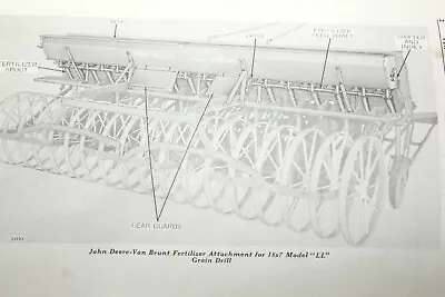 John Deere Van Brunt 7-Inch Model LL And LZ Grain Drills Owner Manual  • $12.50