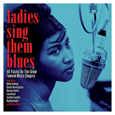 Ladies Sing Them Blues - 40 Tracks By The Great Female Blues Singers 2cd New • £6.50