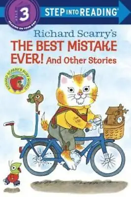 $3.49 • Buy Richard Scarry's The Best Mistake Ever! And Other Stories (Step Into R - GOOD
