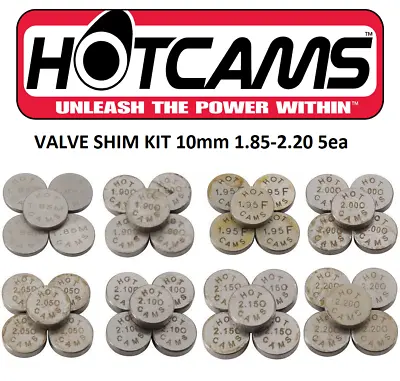 Hot Cams Valve Shim Kit 10mm 1.85-2.20 5ea • $20.99