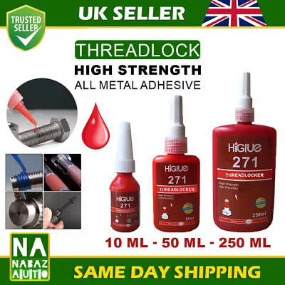 High Strength ( 271 ) Thread Locker Metal Red Adhesive Nut Screw Glue Compound+ • £6.99