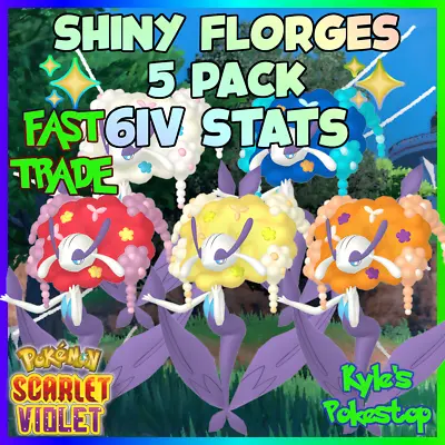 ✨ 6iv Shiny Florges 5 Pack ✨ Pokemon Scarlet & Violet Ev'd  🚀 Fast 🚀 • $3.99