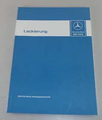 Workshop Manual Introduction Mercedes Paintwork For W123/W126/R107 By 1980 • $42.50