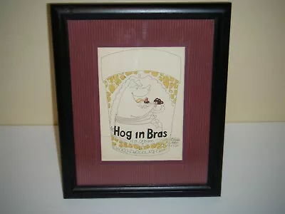 George Moran  Hog In Bras Ice Cream  1984 Artist Signed Art Drawing • $35.99