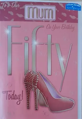 MUM FIFTY 50th BIRTHDAY CARD - LARGE Approx 9  X 6   SHOES GLAM THEME • £2.30