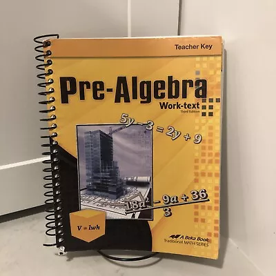 Abeka Pre-Algebra Teacher Key Work-Text Third Edition Mathematics Series  • $7.99