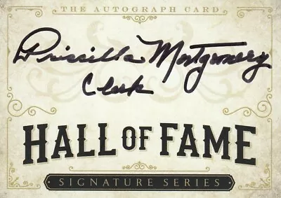 Legendary Actress Priscilla Montgomery Signed Hof Card Rare Wizard Of Oz • $35