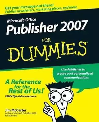 Microsoft Office Publisher 2007 For Dummies By Jim McCarter: Used • $14.58