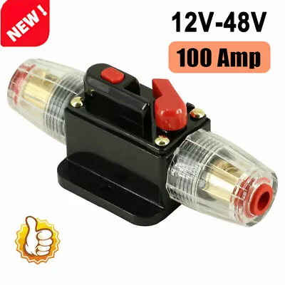 100 Amp Inline Waterproof Circuit Breaker Auto/Marine/Solar Manual Reset 12V-48V • $10.45