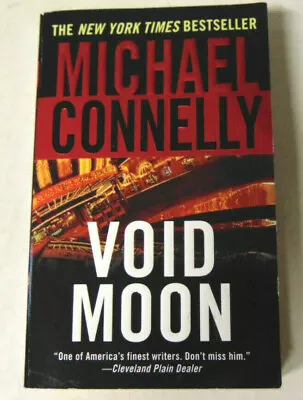 Void Moon By Michael Connelly 2003 Edition Grand Central Paperback • $11.82