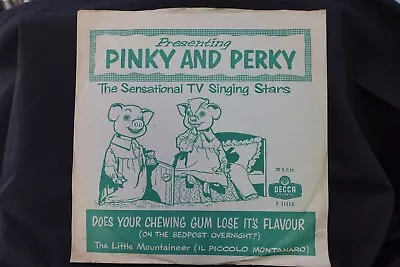 £30 • Buy 1959 Pinky & Perky  78  Does Your Chewing Gum Lose It's Flavour  Decca F 11116 E