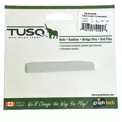 New Sealed Tusq Acoustic Compensated Martin Graph Tech Saddle PQ-9110-00 • $14.79