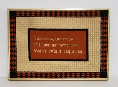 Annie Musical Song Phrase   Tomorrow   Handmade Framed Needlepoint Cross Stitch • $49