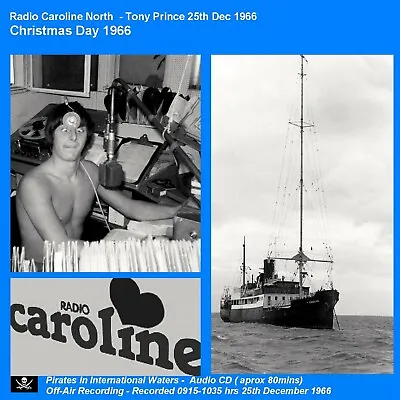 Pirate Radio Caroline North Tony Prince Christmas Day (25/12/66)  • £6.99