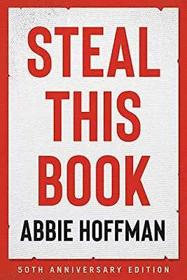 Steal This Book (50th Anniversary Edition) By Hoffman Abbie [Paperback] • $15.59