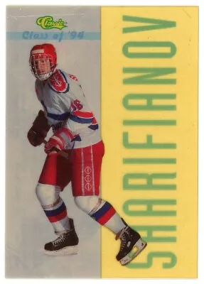 1993 Classic Hockey Class Of 94 Vadim Sharifianov 25000 Made Acetate Card #LC6 • $1.99