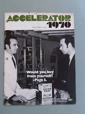 Accelerator July 1970 Vol.27 No.6 Gmh Nasco Parts Holden Magazine  • $45