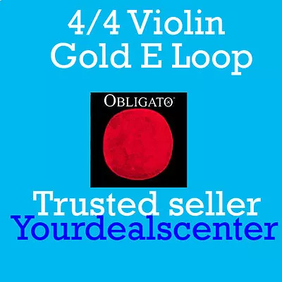 Pirastro Obligato Violin Strings Set 4/4 Gold LOOP E  • $124.45